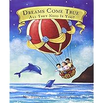 Dreams Come True All They Need Is You!: Mike Dooley, Virginia